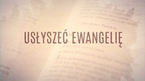 USŁYSZEĆ EWANGELIĘ